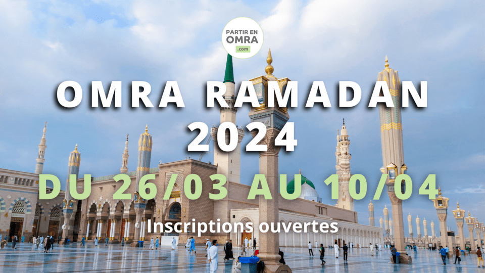 Omra Ramadan 2025 à 2390€