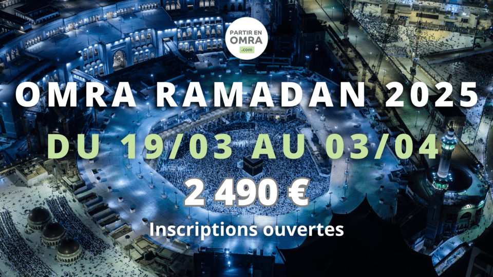 Dates du Hajj 2026 l’essentiel à retenir Partir en Omra